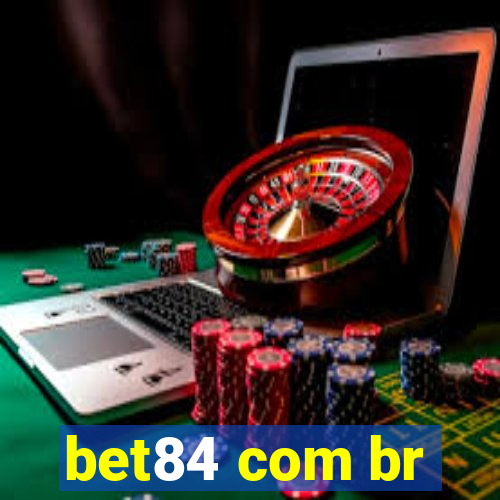 bet84 com br